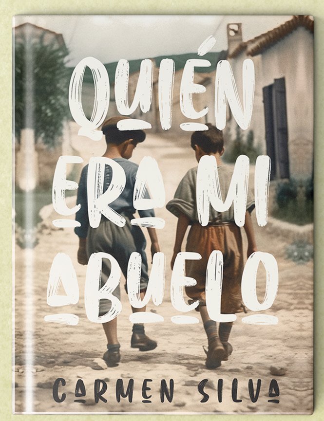 Portada de la novela Quién era mi abuelo